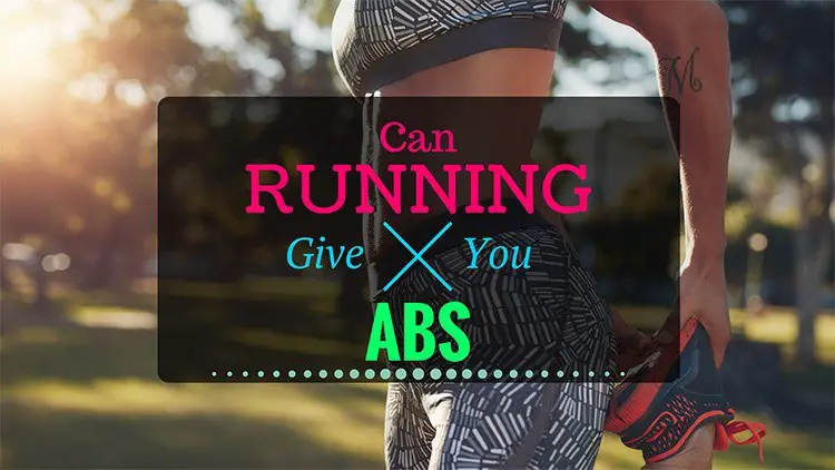 Can Running Give You Abs In No Time? It’s Not What You Think